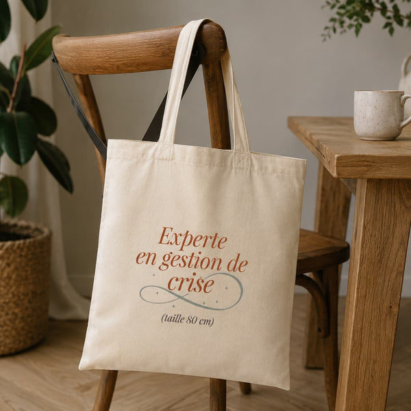 Tote bag cadeau nounou « Experte en gestion de crise » : coton bio Plus qu'un Merci
